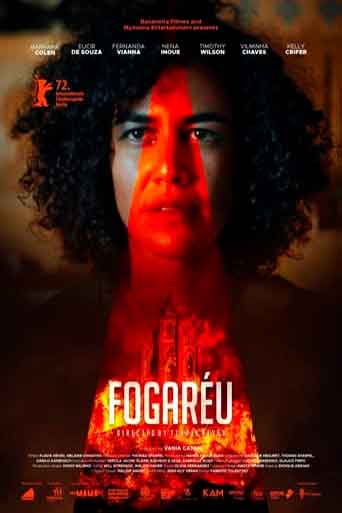Fogaréu (2022) Nacional – Download